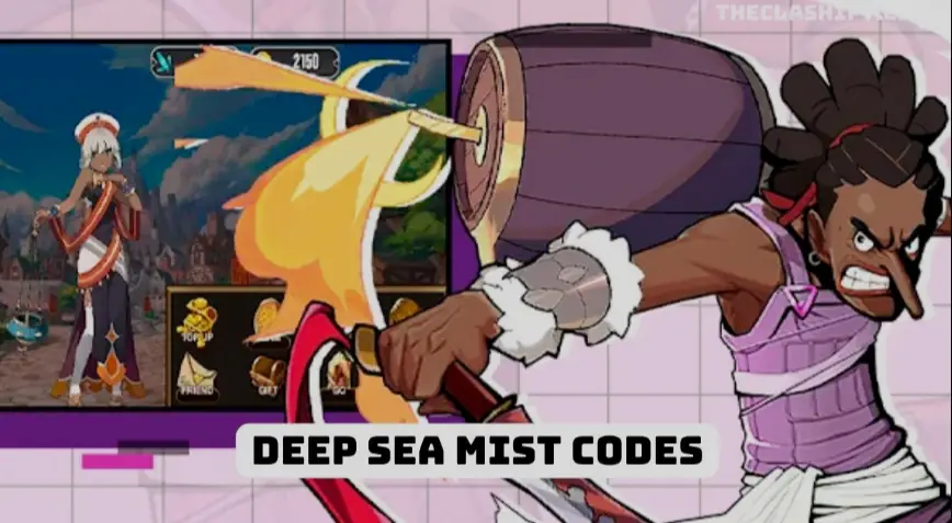 Deep Sea Mist Codes