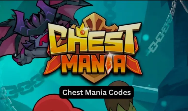 Chest Mania Codes